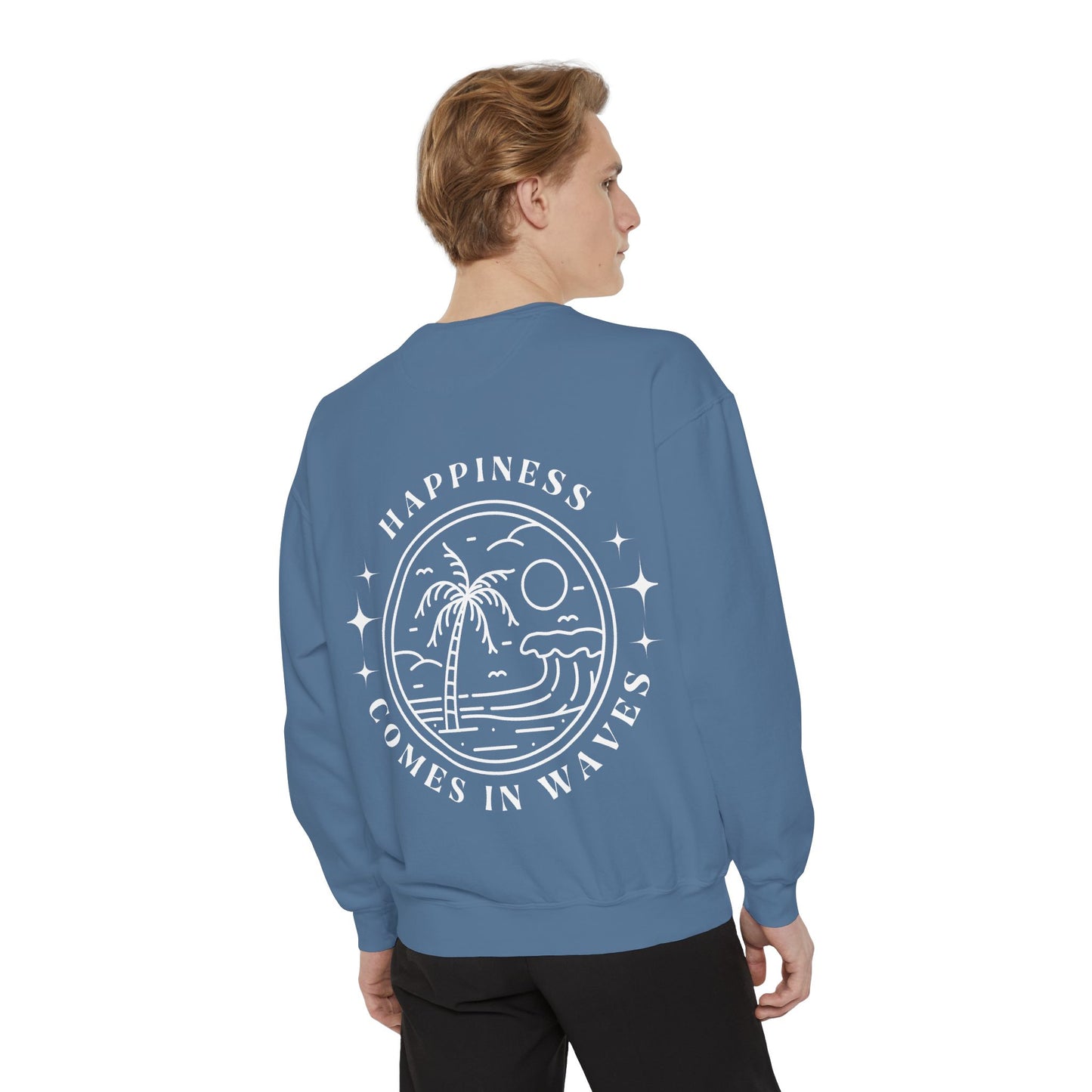 Happiness Comes In Waves Sweatshirt