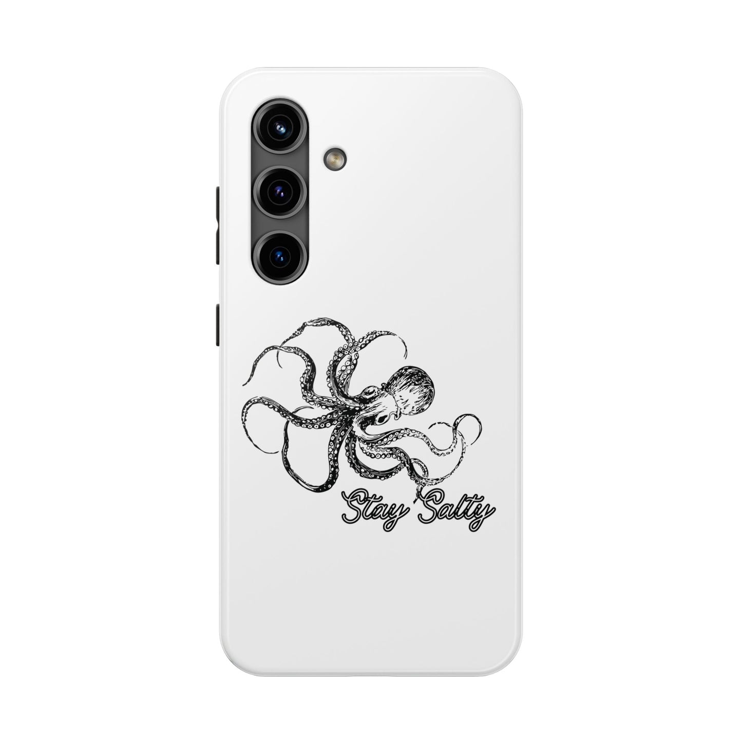 Stay Salty Octopus Tough Phone Case