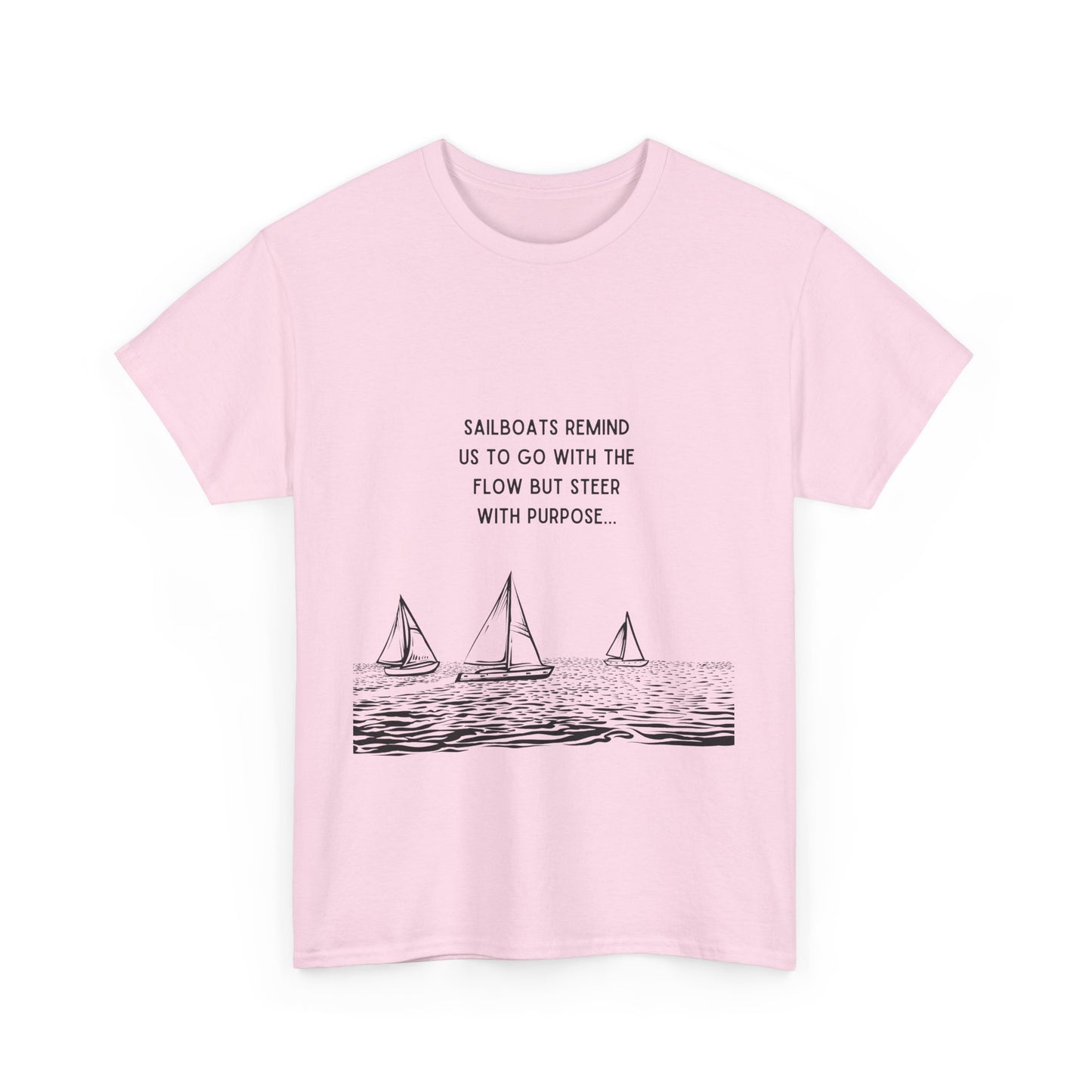 Go With The Flow Sailboat T-Shirt