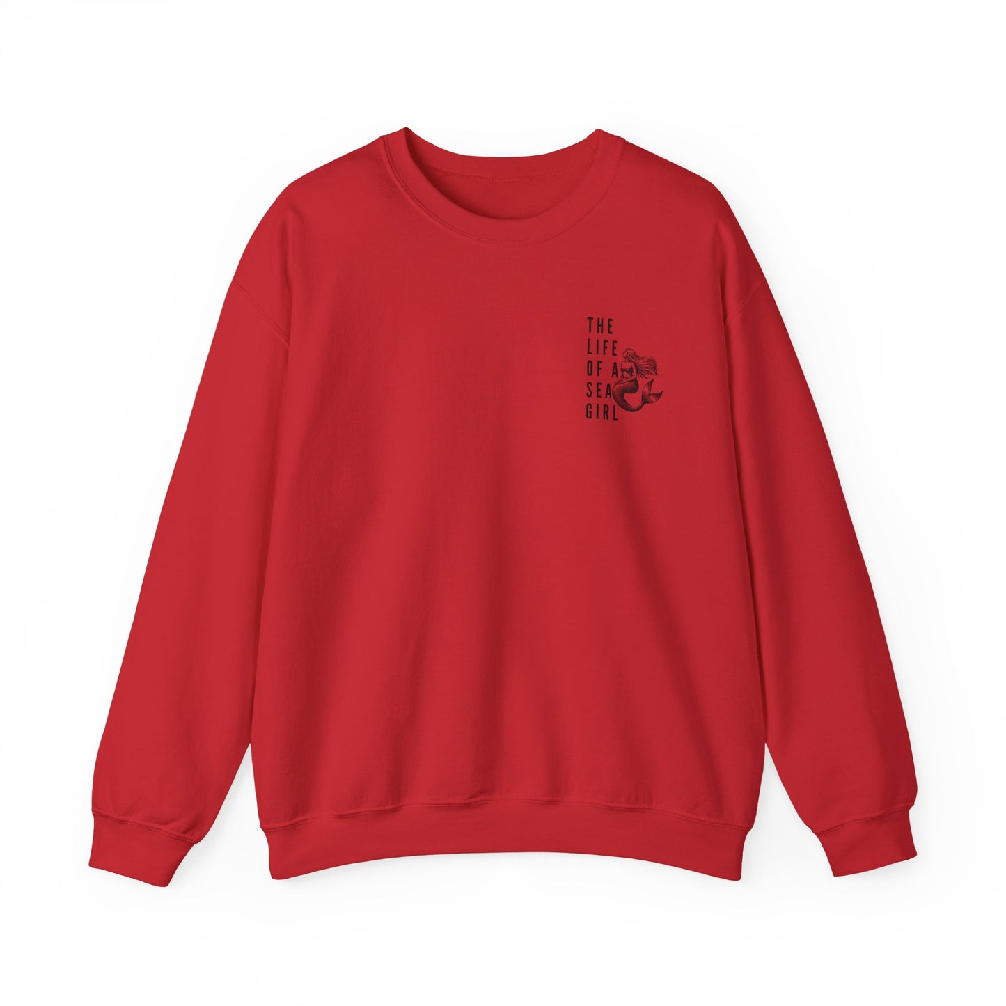 The Life Of A Sea Girl Crewneck Sweatshirt