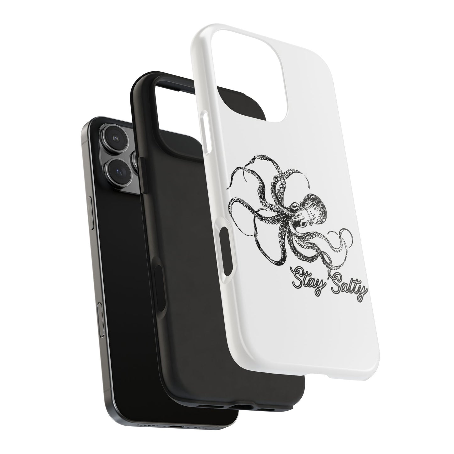 Stay Salty Octopus Tough Phone Case