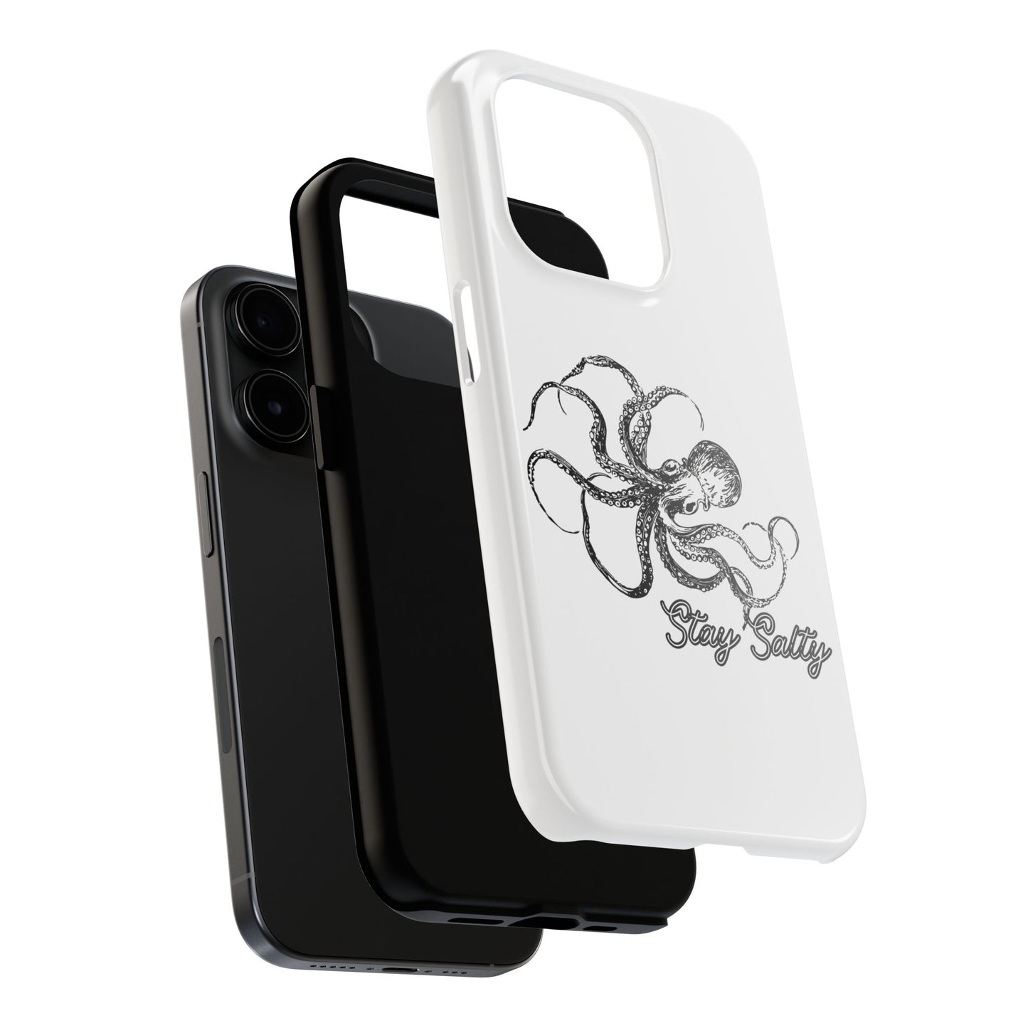 Stay Salty Octopus Tough Phone Case