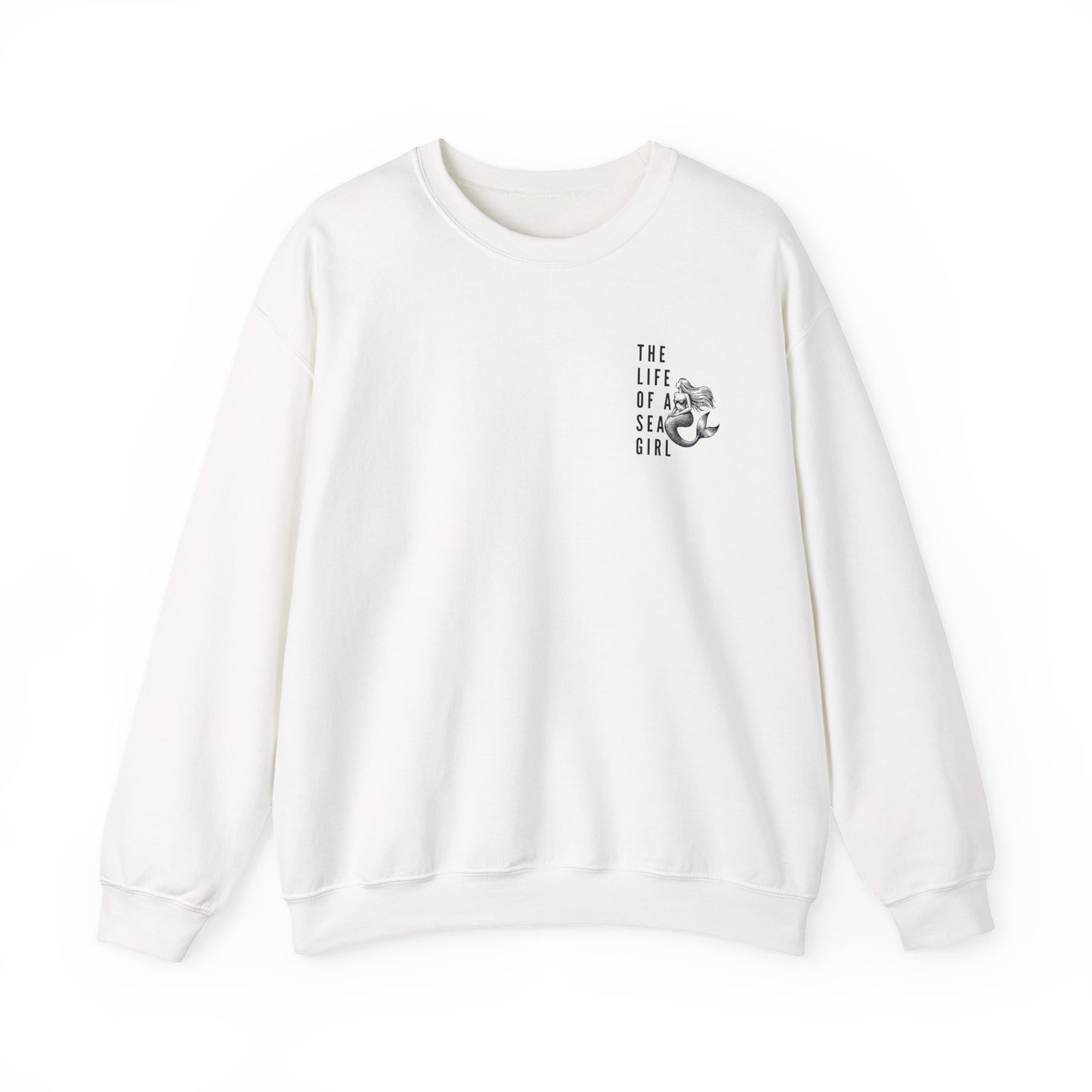 The Life Of A Sea Girl Crewneck Sweatshirt